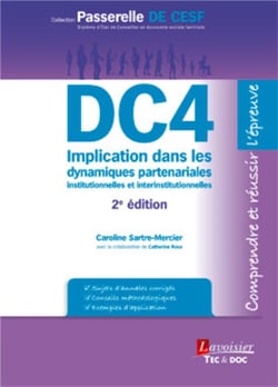 DC4 Implication dans les dynamiques partenariales institutionnelles et interinstitutionnelles (2e édition)