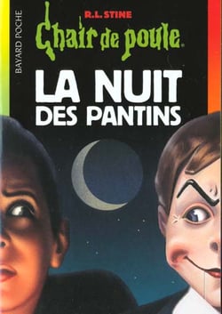 Chair de poule Tome 2 : la nuit des pantins