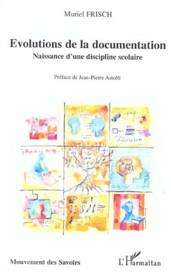 Evolutions de la documentation : Naissance d'une discipline scolaire