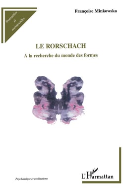 Le Rorschach - à la recherche du monde des formes