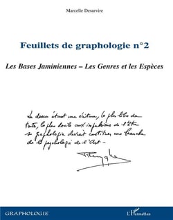 Feuillets de graphologie t.2 - les bases jaminiennes - les genres et les espèces