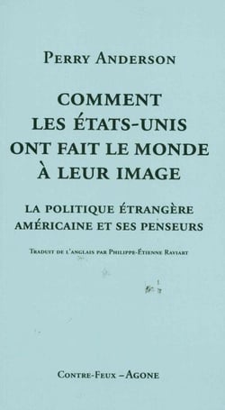 La politique étrangère des Etats-Unis, ceux qui la pensent de la mettent en pratique