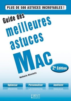 Guide des meilleures astuces Mac (2e édition)