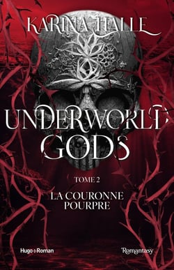 Underworld gods Tome 2 : La couronne pourpre
