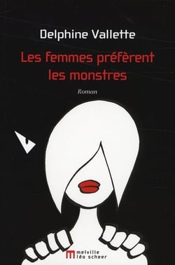 Les femmes préfèrent les monstres