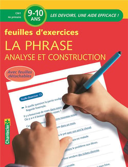 La phrase - analyse construction - CM1, 4e primaire