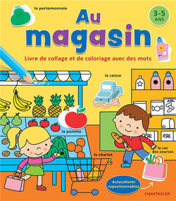 Au magasin - livre de collage et de coloriage avec des mots