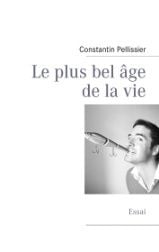Le plus bel âge de la vie