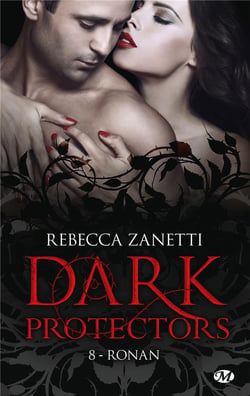 Dark protectors Tome 8 : Ronan