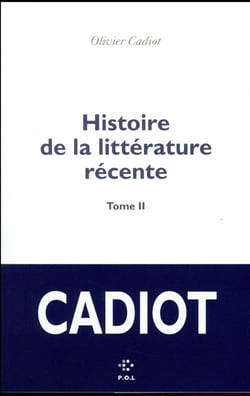 Histoire de la littérature récente Tome 2