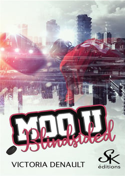 Moo U Tome 1 : blindsided