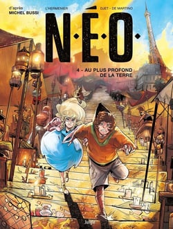 N.E.O. Tome 4 : au plus profond de la Terre