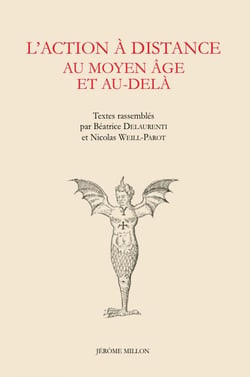 L'action à distance au Moyen âge et au-delà
