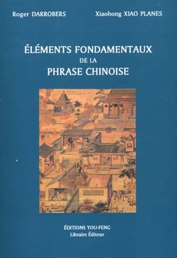 Éléments fondamentaux de la phrase chinoise