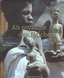 Cote d'ivoire - au royaume des fetiches