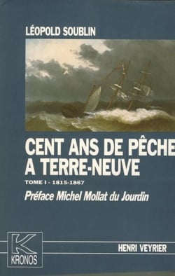 Cent ans de pêche à Terre-Neuve