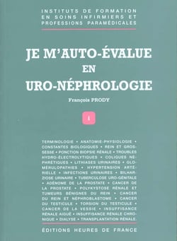 Je m' auto evalue en uro nephrologie