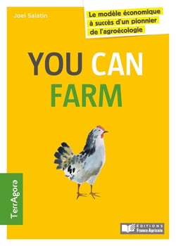 You can farm - le modèle économique à succès d'un pionnier de l'agro-écologie