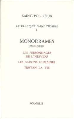 Le tragique de l'homme - tome 1