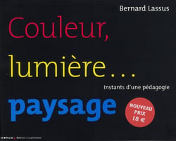 Couleur lumière...paysage