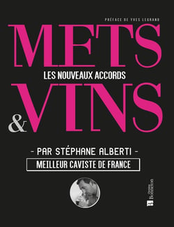 Mets & vins - les nouveaux accords