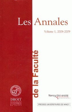Les annales de la faculté de droit Tome 1 - sciences économiques et gestion de Nancy (édition 2008/2009)
