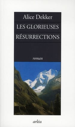 Les glorieuses résurrections