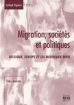 Migrations, sociétés et politiques - Belgique, Europe et nouveaux défis