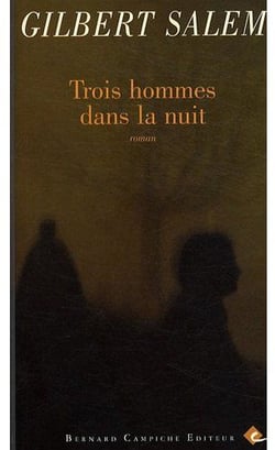 Trois hommes dans la nuit