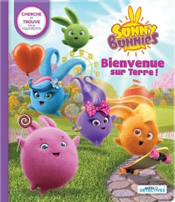 Sunny bunnies : bienvenue sur Terre