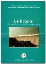 Le littoral - l'état régulateur, droit domanial et stratégies