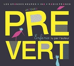 Jacques Prévert (1900-1977) enfance lu par l'auteur