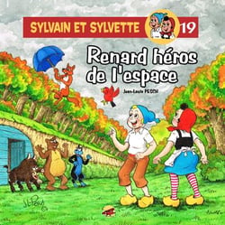 Sylvain et Sylvette Tome 19 : Renard héros de l'espace