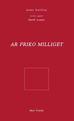 Ar friko miliget