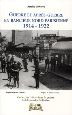 GUERRE ET APRES-GUERRE EN BANLIEUE NORD DE PARIS