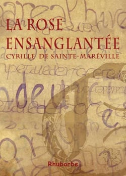 La rose ensanglantée