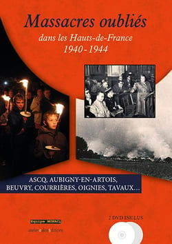 Massacres oublies dans les hauts-de-france 1940-1944