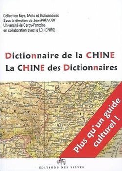 Dictionnaire de la chine - la chine des dictionnaires