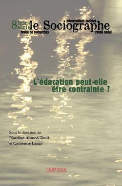 LE SOCIOGRAPHE : hors série Tome 8 - contraindre et éduquer, un pari impossible ?