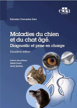 Maladies du chien et du chat âgé : Diagnostic et prise en charge (2e édition)