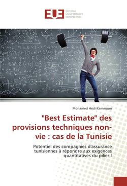 "best estimate" des provisions techniques non-vie : cas de la tunisie