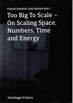 Too big to scale - on scaling space, numbers, time and energy