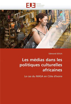 Les medias dans les politiques culturelles africaines