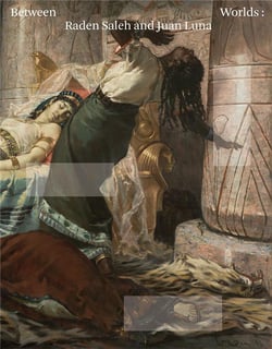 Between worlds raden saleh and juan luna