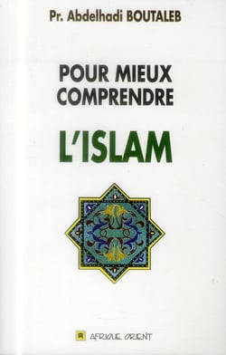 Pour mieux comprendre l'islam