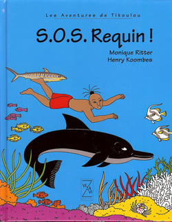Les aventures de tikoulou - sos requins