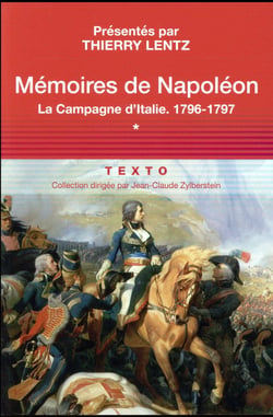Mémoires de Napoléon Tome 1 : La campagne d'Italie, 1796-1797