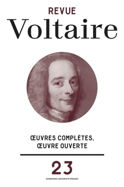 Revue Voltaire n.23 : Oeuvres complètes, oeuvre ouverte