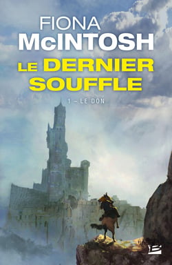 Le dernier souffle Tome 1 : le don