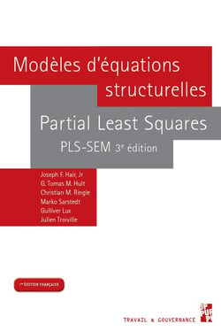 Modèles d'équations structurelles : partial least squares PLS-SEM (3e édition)
